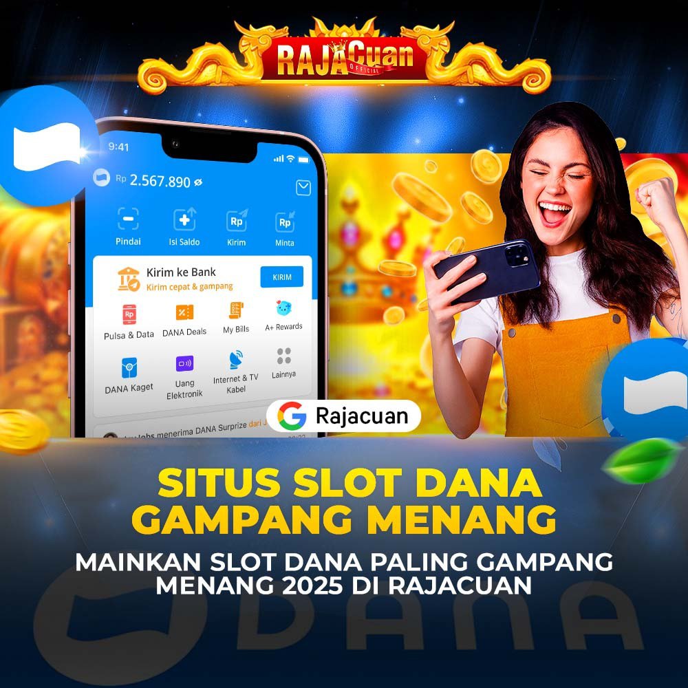 Slot Dana | Daftar Situs Rajacuan Game Slot Gacor Gampang Menang